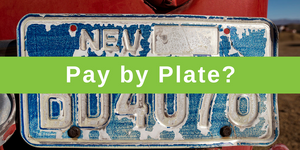 Pay By... Plate?
