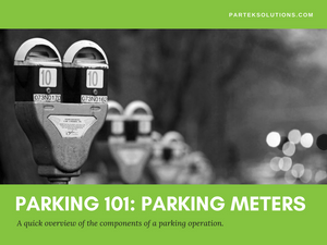 Parking 101: Parking Meters